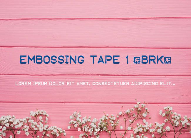 Embossing Tape 1 (BRK) example